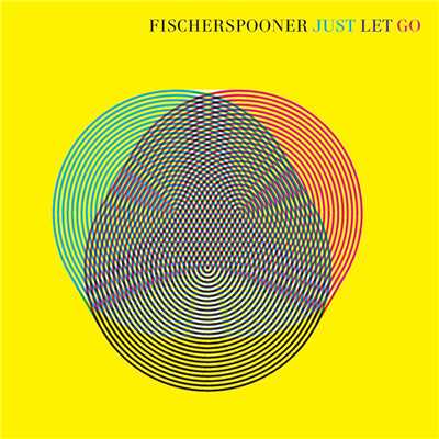 アルバム/Just Let Go/Fischerspooner
