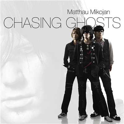 Chasing Ghosts/Matthau Mikojan