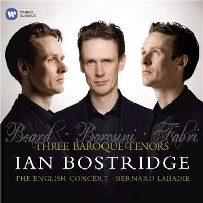 Ian Bostridge／The English Concert／Bernard Labadie