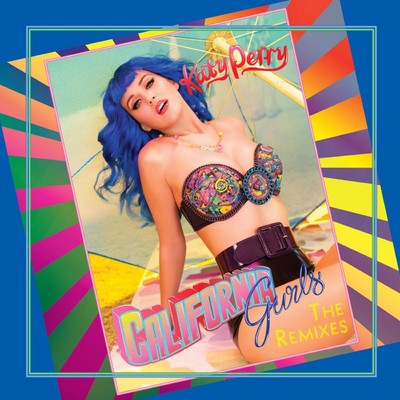 California Gurls - The Remixes/Katy Perry／Snoop Dogg