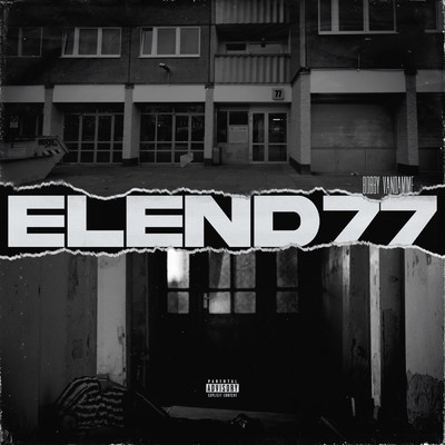シングル/Elend 77 (Explicit)/Bobby Vandamme