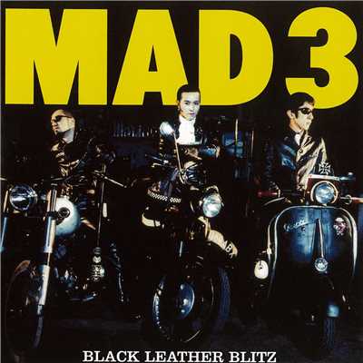 Black Leather Blitz/MAD3
