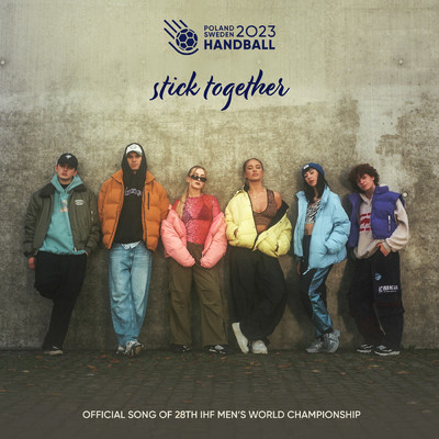 Stick Together (2023 IHF Men's World Championship Official Song)/Alicja