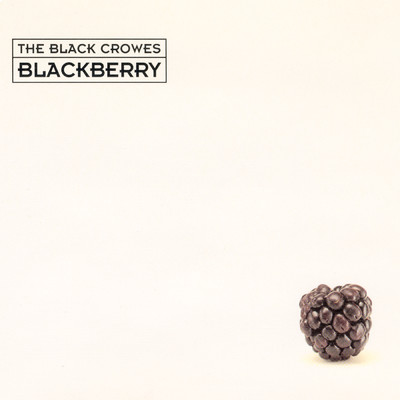 アルバム/Blackberry/ブラック・クロウズ