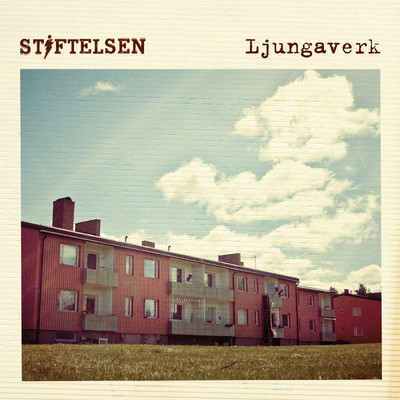 アルバム/Ljungaverk/Stiftelsen