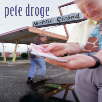 Hardest Thing To Do (Album Version)/Pete Droge