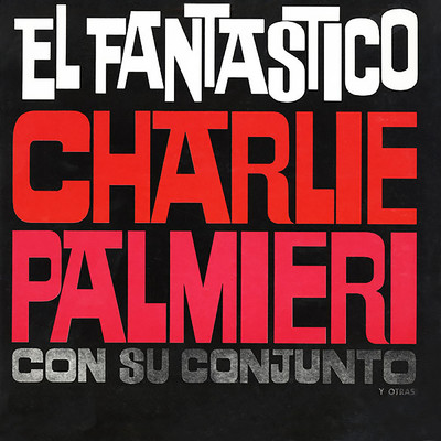 Ravel's Bolero/Charlie Palmieri