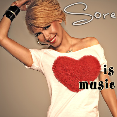 Love Is Music/Sore