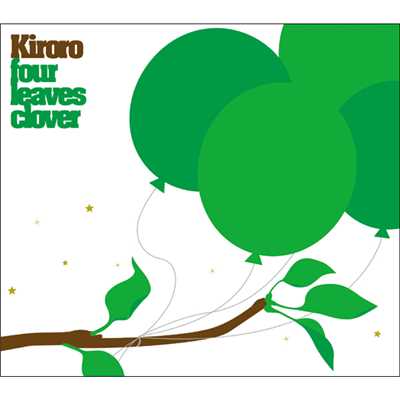 アルバム/Four Leaves Clover/Kiroro