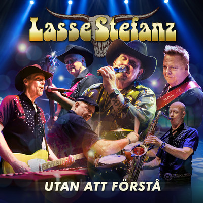 アルバム/Utan att forsta/Lasse Stefanz