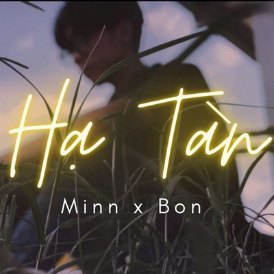 Ha Tan (feat. Bon)/Minn