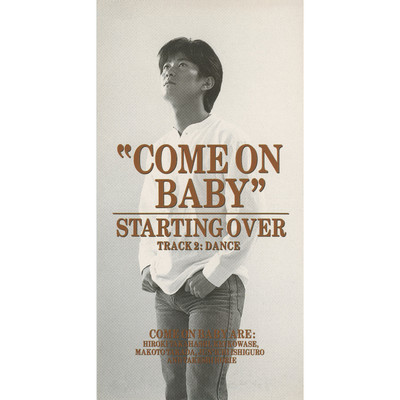 アルバム/Starting Over/COME ON BABY