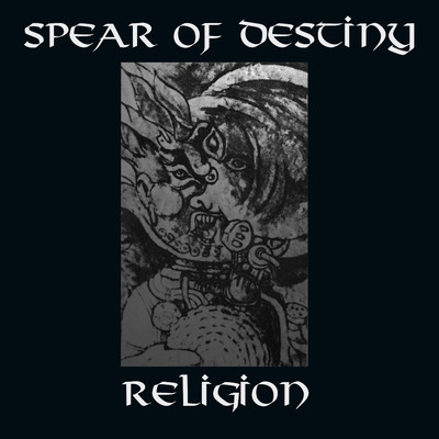 アルバム/Religion/Spear Of Destiny