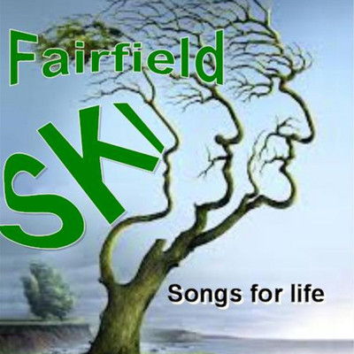 アルバム/Songs For Life/Fairfield Ski