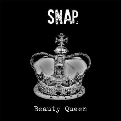 Beauty Queen/SNAP！