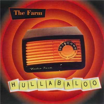 アルバム/Hullabaloo/The Farm
