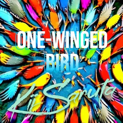 シングル/one-winged bird/Kii Saruta