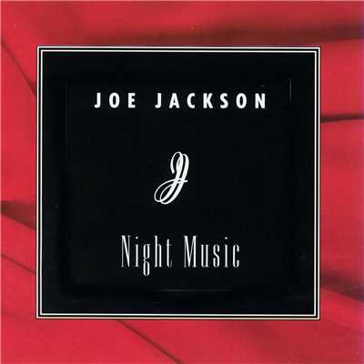 Night Music/ジョー・ジャクソン