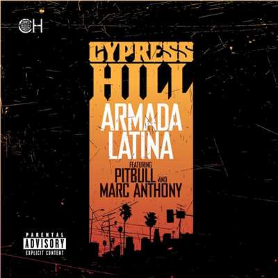 Cypress Hill／Pitbull／Marc Anthony