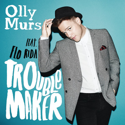 シングル/Troublemaker feat.Flo Rida/Olly Murs