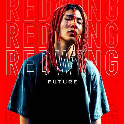 シングル/FUTURE/REDWING