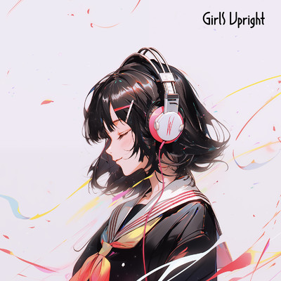 Girls Upright ALL SONGS/Girls Upright