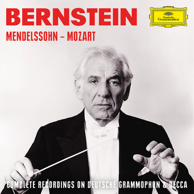 アルバム/バーンスタインDG & Decca録音全集 - メンデルスゾーンからモーツァルトまで (第7巻)/Leonard Bernstein