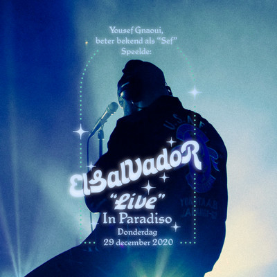 アルバム/El Salvador (Live In Paradiso)/Sef