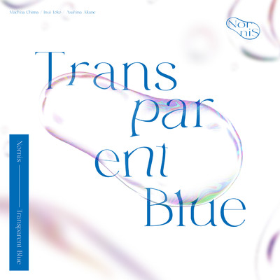 Transparent Blue (Special Edition)/Nornis