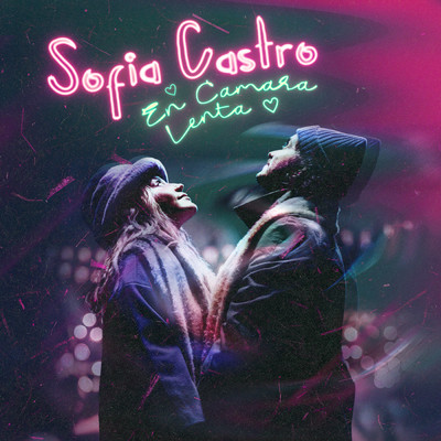 シングル/En Camara Lenta/Sofia Castro