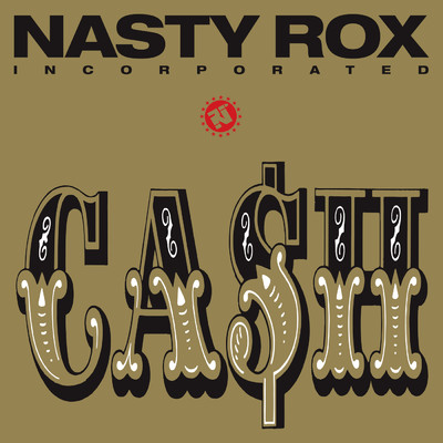 What It Is (Sarm Session ／ 15th January 1988)/Nasty Rox Inc.