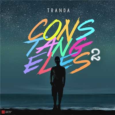 アルバム/CONSTANGELES 2 (Explicit)/Tranda