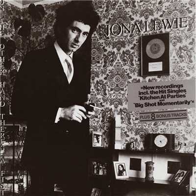 You'll Always Find Me In The Kitchen At Parties/Jona Lewie