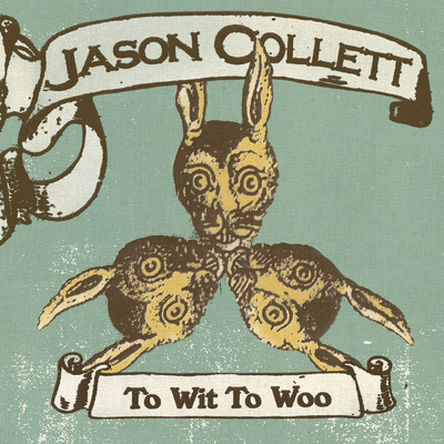 アルバム/To Wit To Woo/Jason Collett