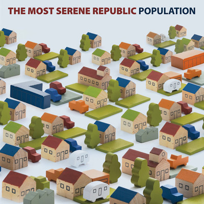 アルバム/Population/The Most Serene Republic
