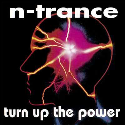 シングル/Turn Up The Power (Liberation Remix)/N-トランス
