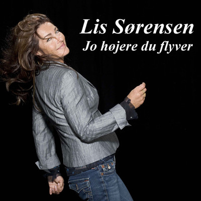 シングル/Jo Hojere Du Flyver/Lis Sorensen