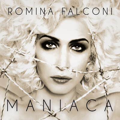 シングル/Maniaca/Romina Falconi