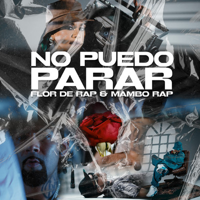 NO PUEDO PARAR/Flor De Rap & Mamborap