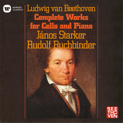 Beethoven: Complete Works for Cello and Piano/Janos Starker & Rudolf Buchbinder