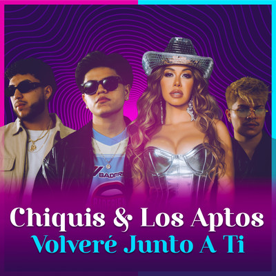 Chiquis, Los Aptos, LP Norteno