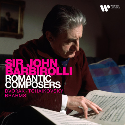 アルバム/Romantic Composers: Dvorak, Tchaikovsky, Brahms.../Sir John Barbirolli