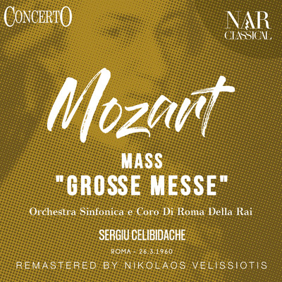 アルバム/Mass ”Grosse Messe”/Sergiu Celibidache