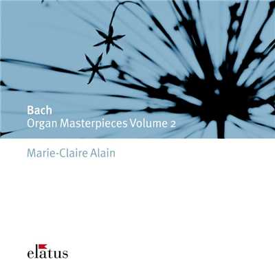アルバム/Bach: Organ Masterpieces, Vol. 2/Marie-Claire Alain