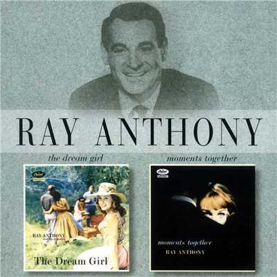Moments Together／The Dream Girl/Ray Anthony And His Orchestra