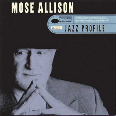 アルバム/Jazz Profile: Mose Allison/モーズ・アリソン