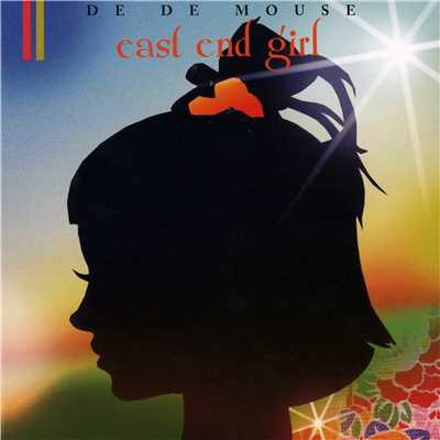 アルバム/eastend girl/DE DE MOUSE