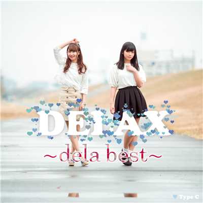 アルバム/DELAX 〜dela best〜/dela