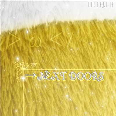 →NEXT DOORS (Instrumental Mix)/DOLCENOTE
