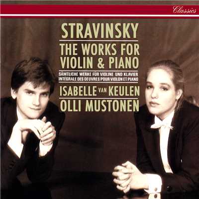 Stravinsky: Le baiser de la fee - Arr. for Violin & Piano - Ballad/イザベル・ヴァン・クーレン／オリ・ムストネン